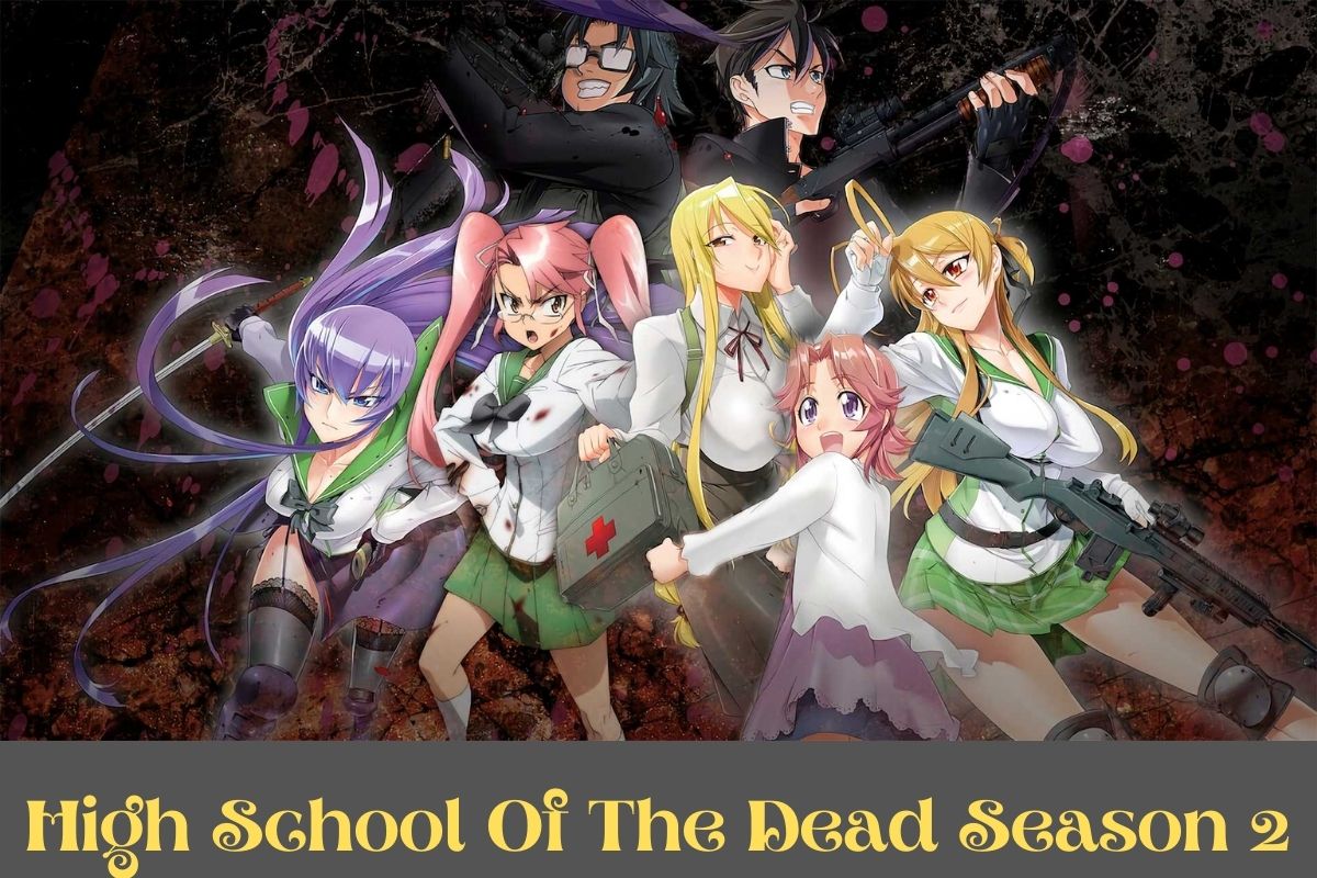 High School Of The Dead Season 2