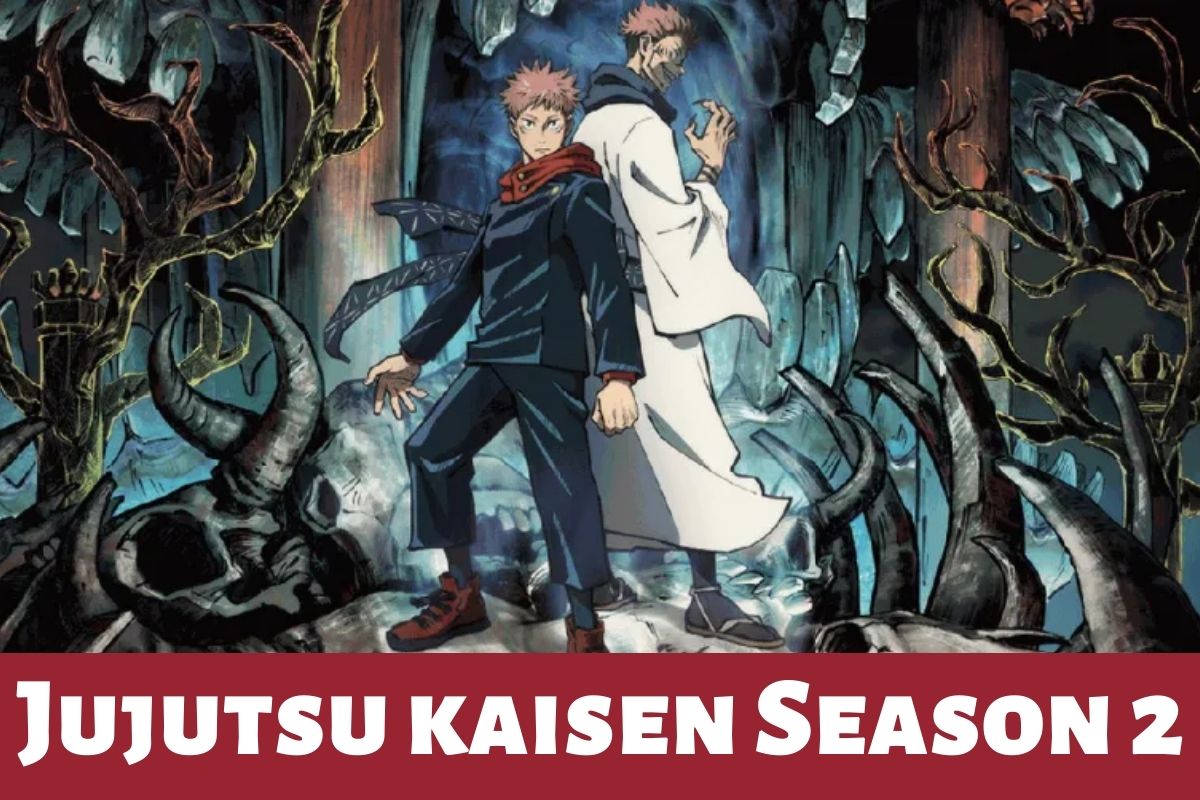 Jujutsu kaisen Season 2