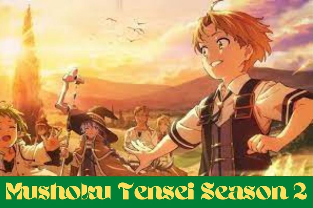 Mushoku Tensei Season 2