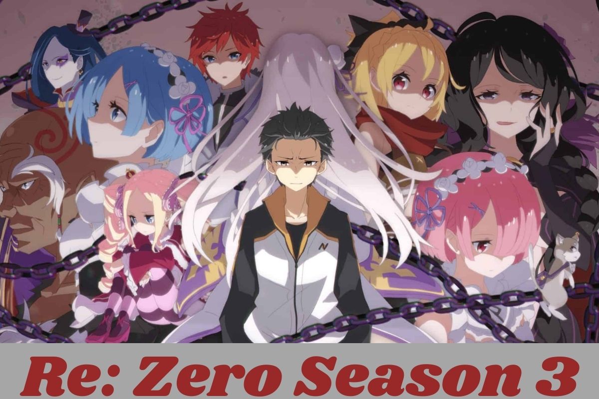 Re: Zero Season 3