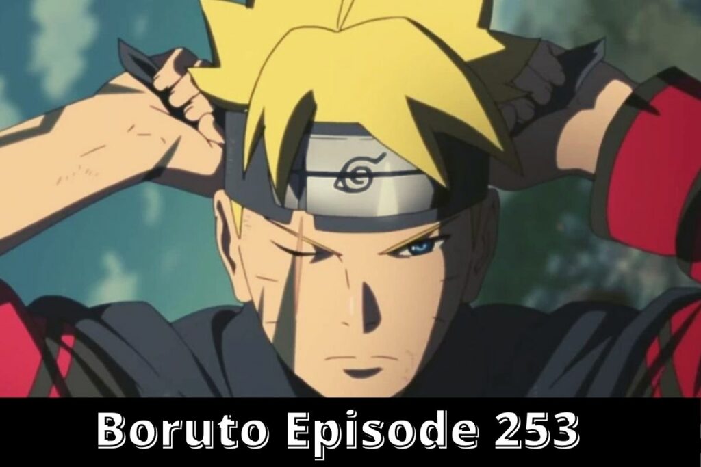 Boruto Episode 253