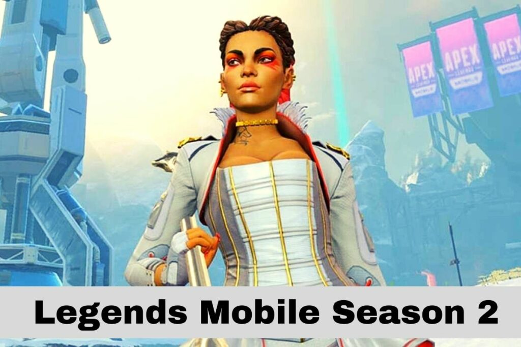 Legends Mobile Season 2