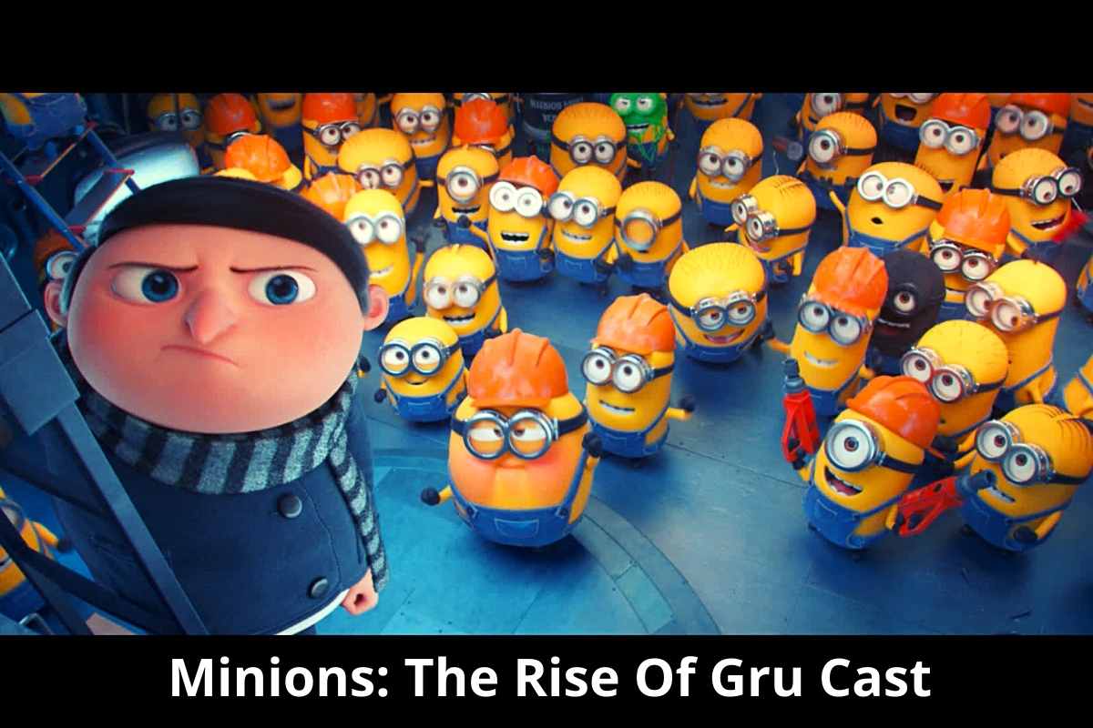 Minions The Rise Of Gru Cast