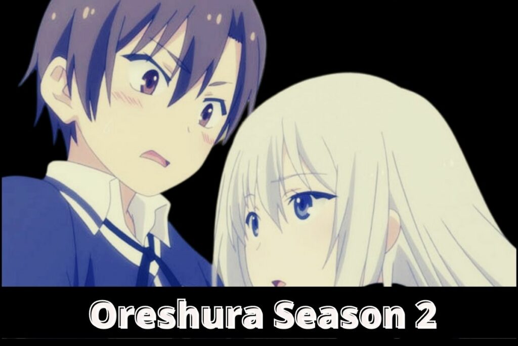 Oreshura Season 2