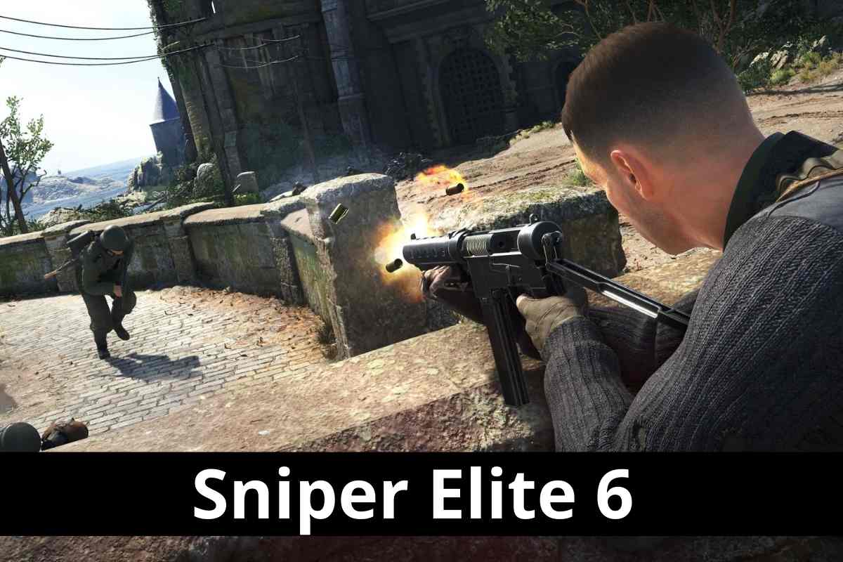 Sniper Elite 6 