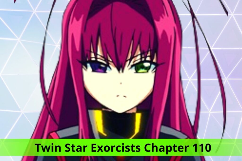 Twin Star Exorcists Chapter 110