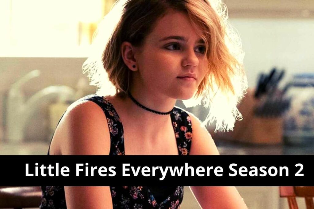 Little Fires Everywhere Season 2