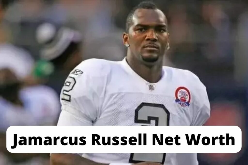 Jamarcus Russell Net Worth