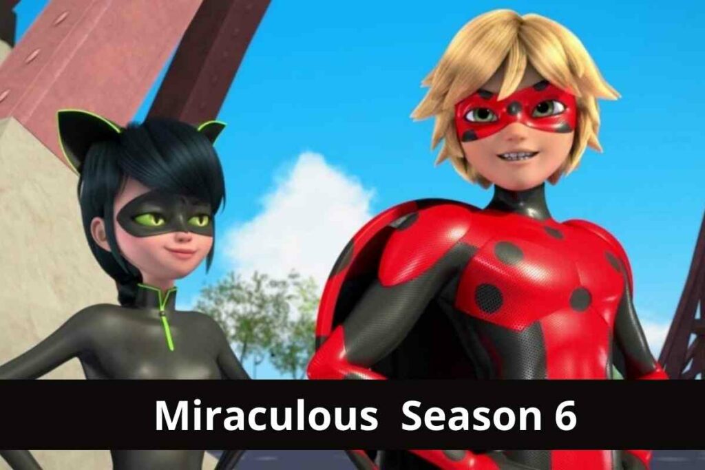 Miraculous Season 6