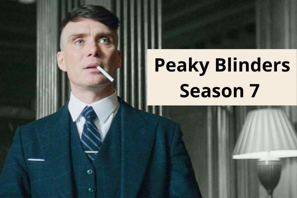 Peaky Blinders Season 7