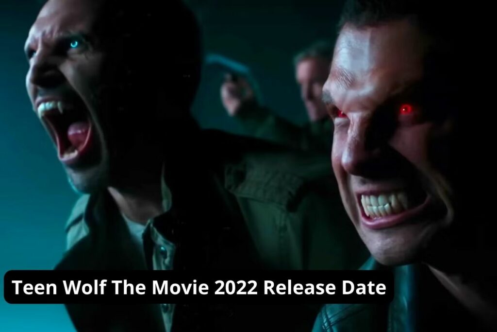 Teen Wolf The Movie 2022 Release Date Status