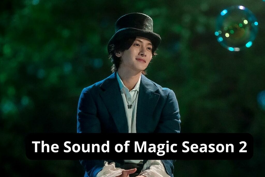 The Sound of Magic Season 2