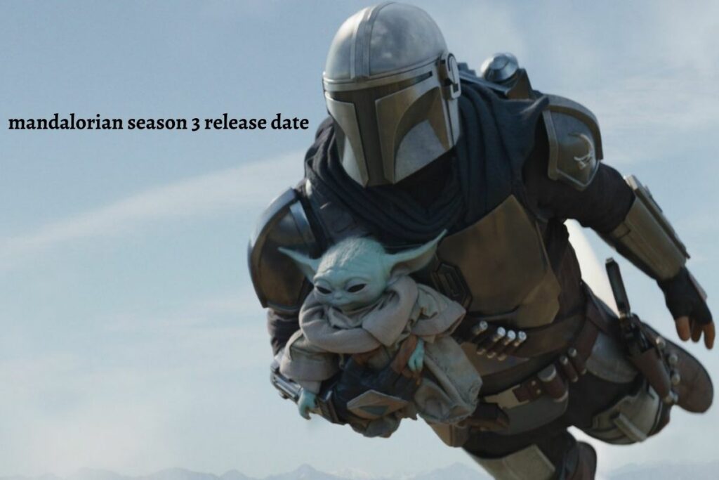 mandalorian season 3 release date