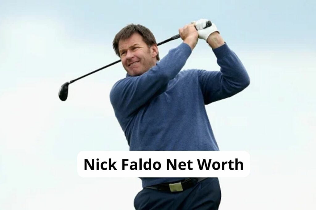 Nick Faldo Net Worth