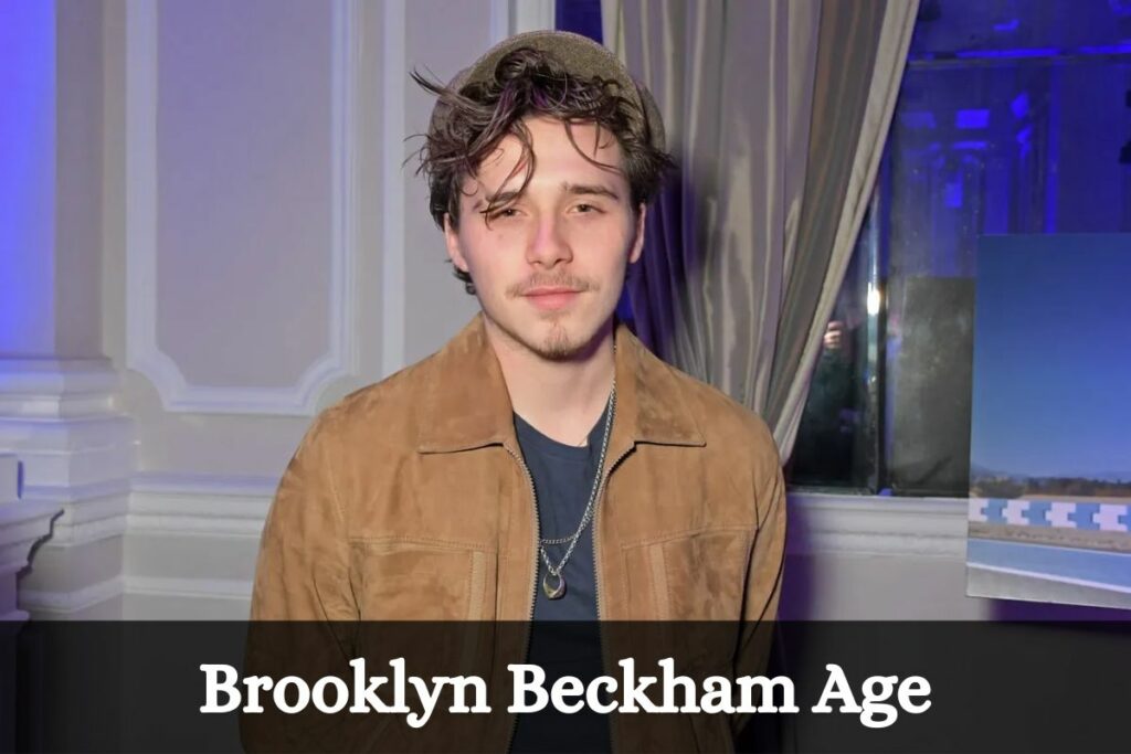 Brooklyn Beckham Age