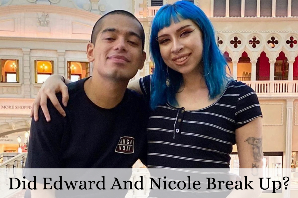 Did Edward And Nicole Break Up