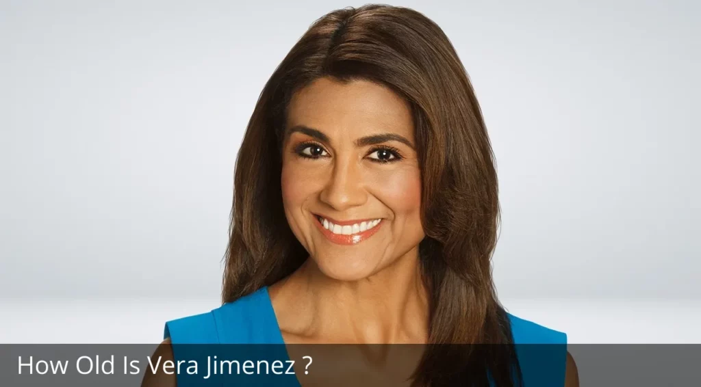 How Old Is Vera Jimenez