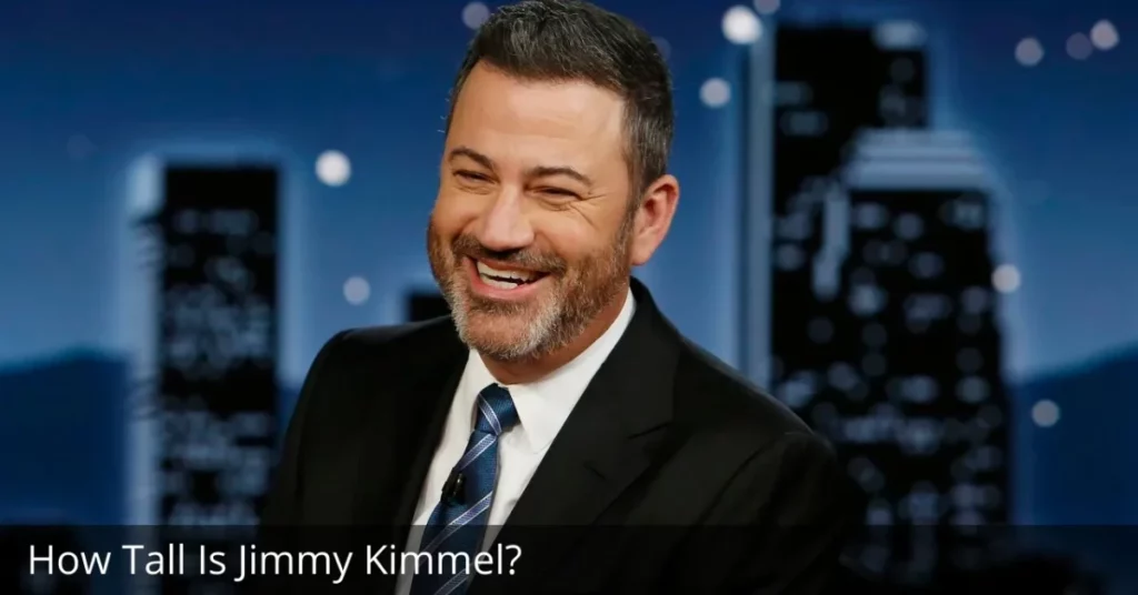 How Tall Is Jimmy Kimmel