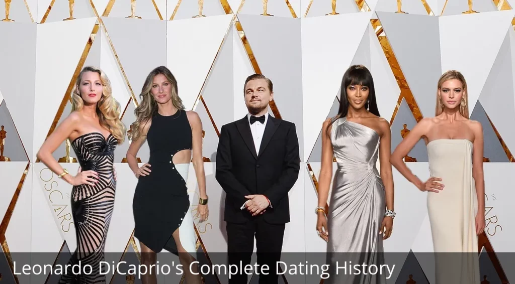 Leonardo Dicaprio Dating History
