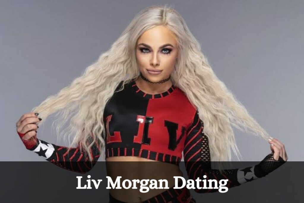 Liv Morgan Dating