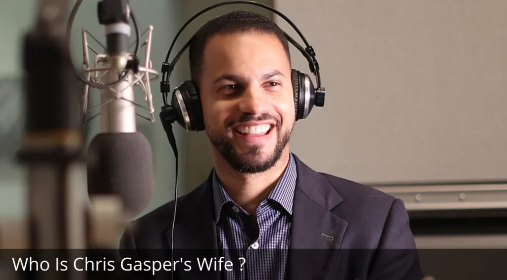 Who Is Chris Gasper Wife