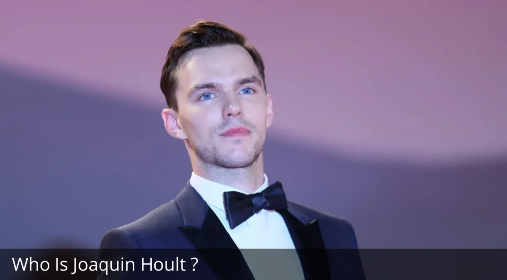 Who Is Joaquin Hoult