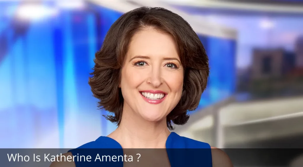 Who Is Katherine Amenta