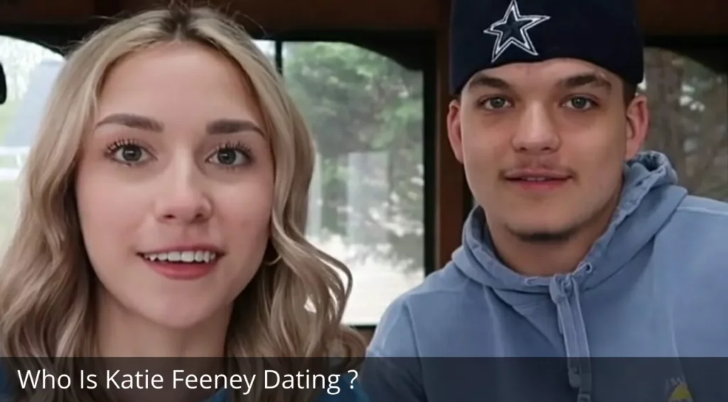 Who Is Katie Feeney Dating