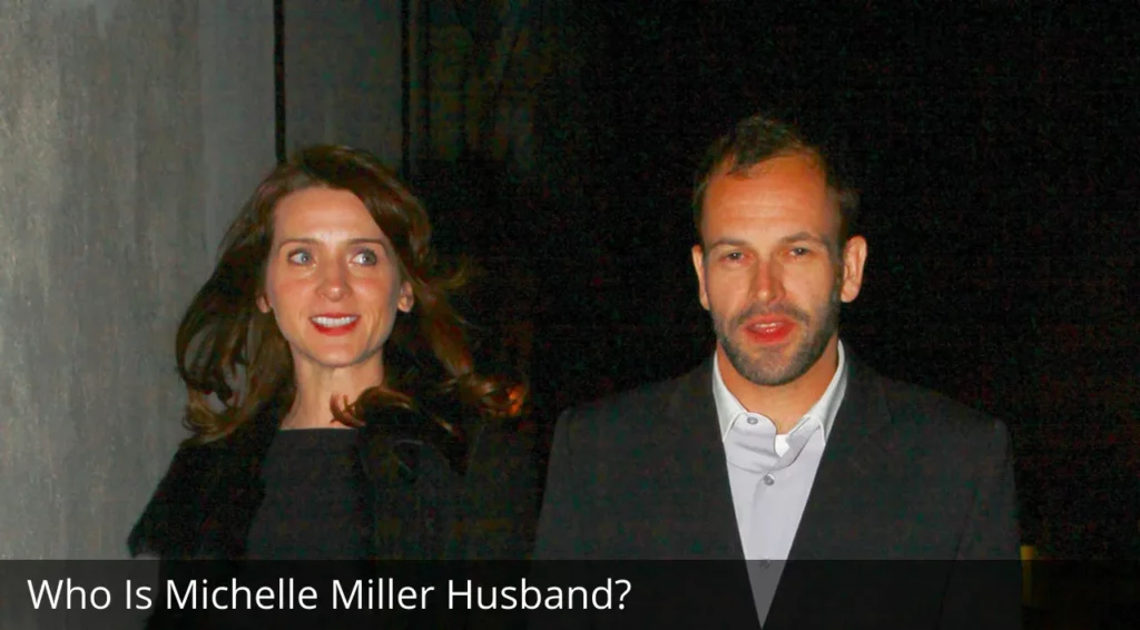 Who Is Michelle Miller Husband