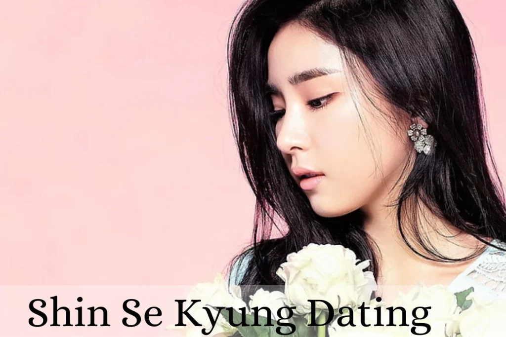 Shin Se Kyung Dating