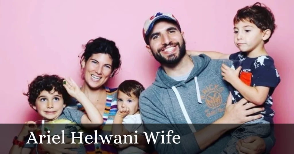 Ariel Helwani Wife