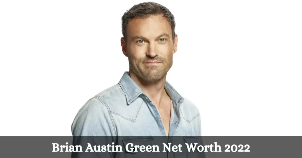 Brian Austin Green Net Worth 2022