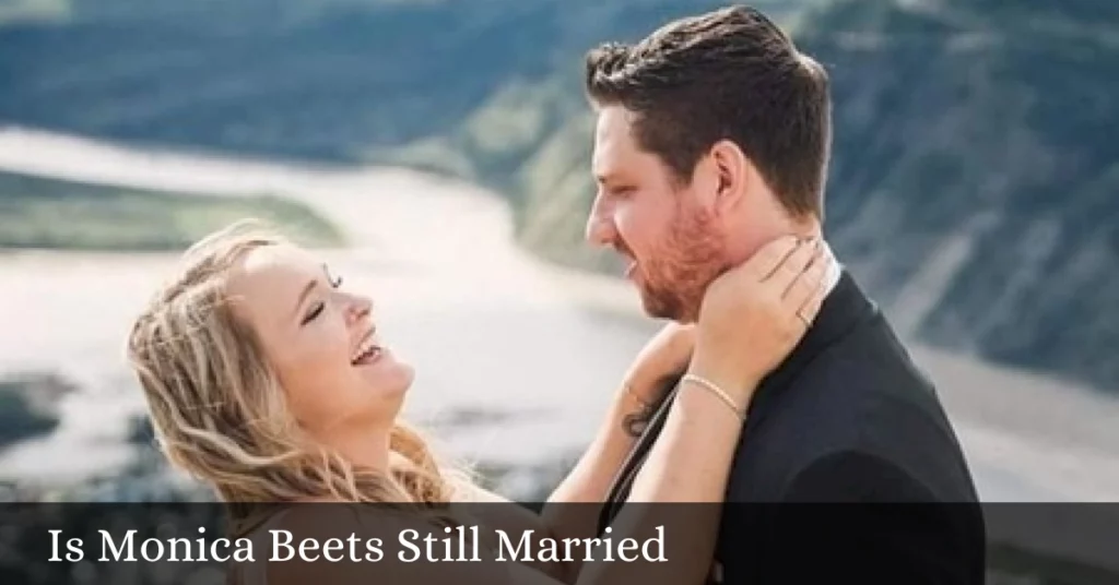 Is Monica Beets Still Married
