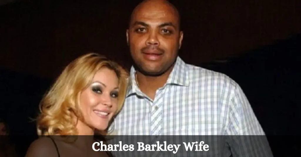 Charles Barkley Wife