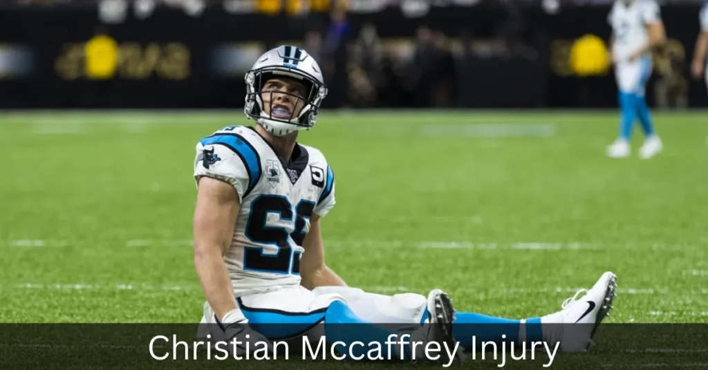 Christian Mccaffrey Injury