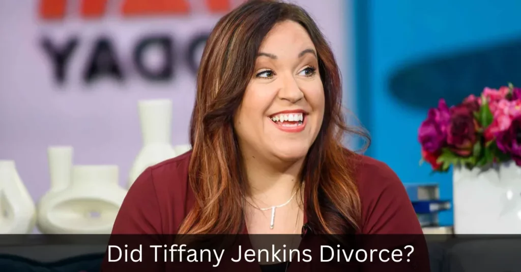 Did Tiffany Jenkins Divorce