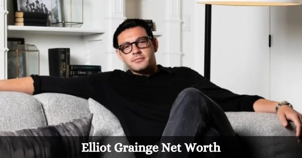 Elliot Grainge Net Worth
