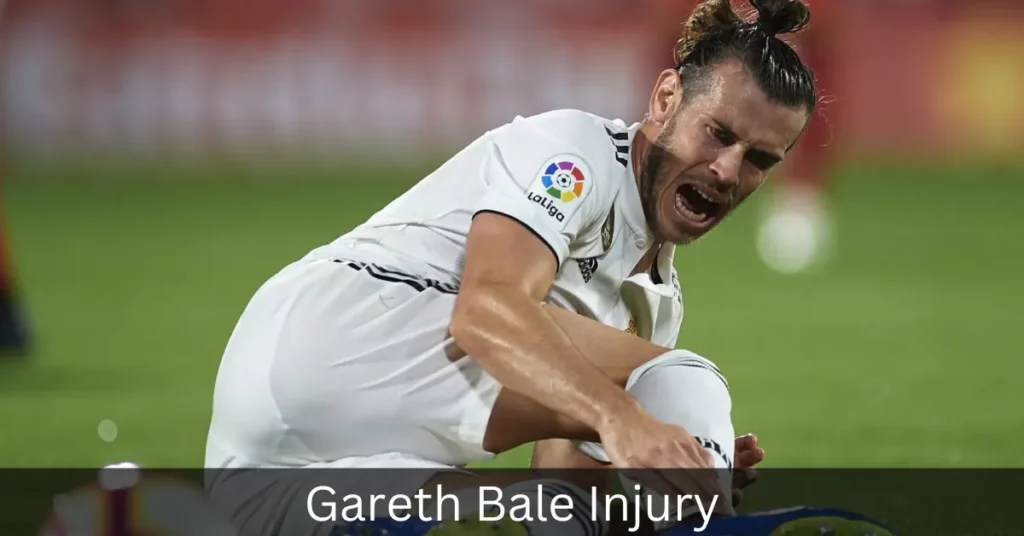 Gareth Bale Injury