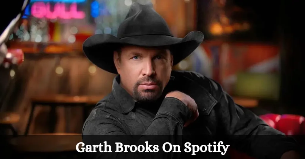 Garth Brooks On Spotify