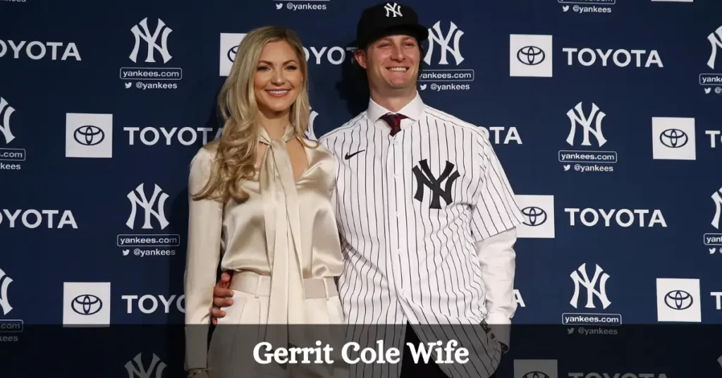 Gerrit Cole Wife