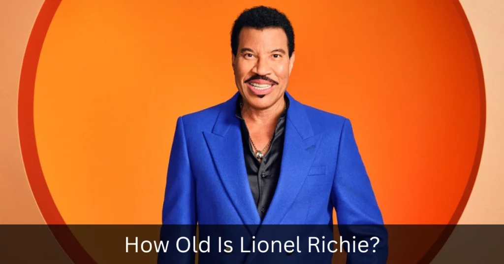 How Old Is Lionel Richie