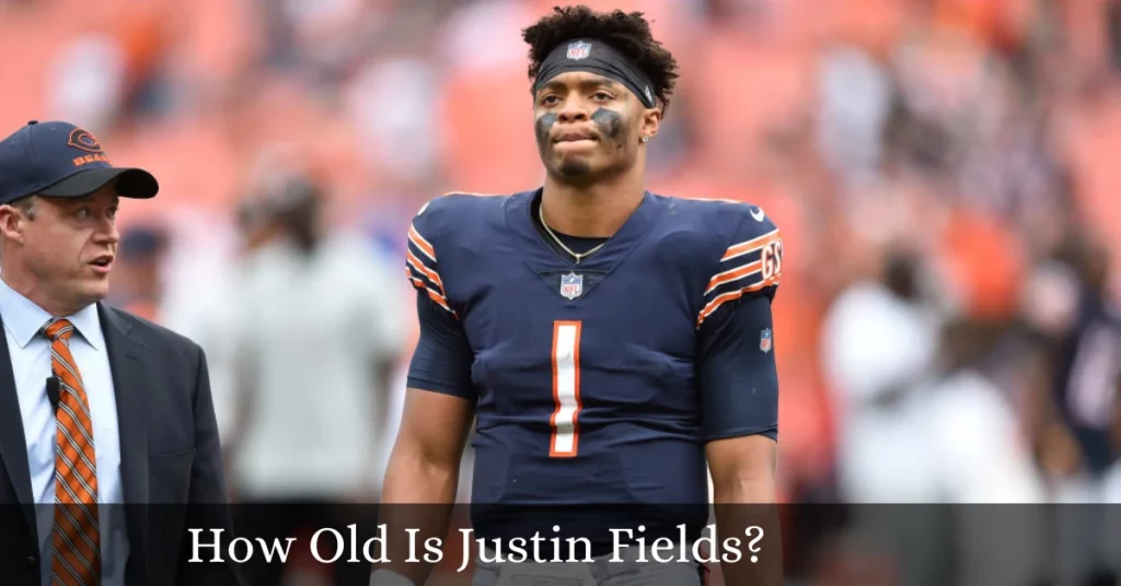 How Old Is Justin Fields?