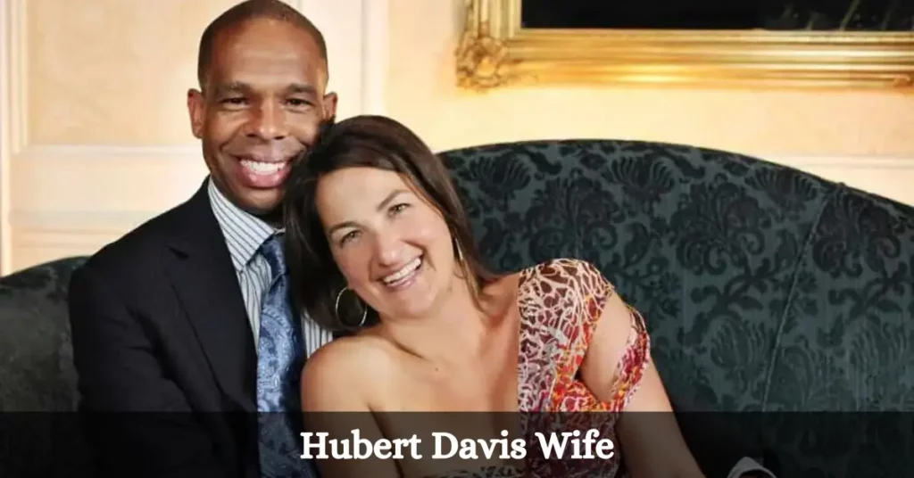 Hubert Davis Wife