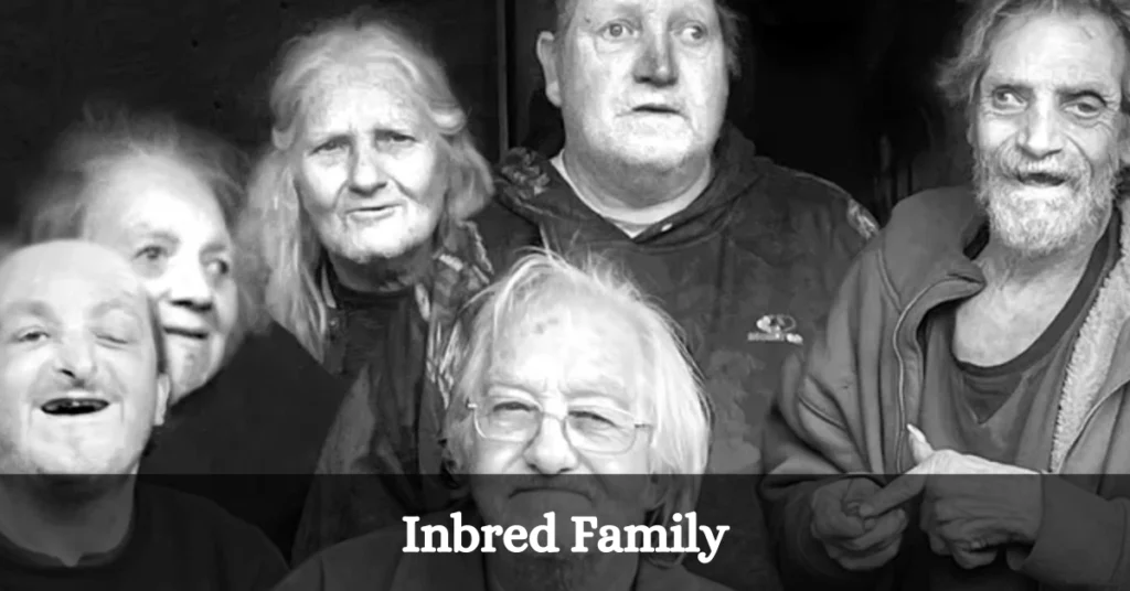 Inbred Family