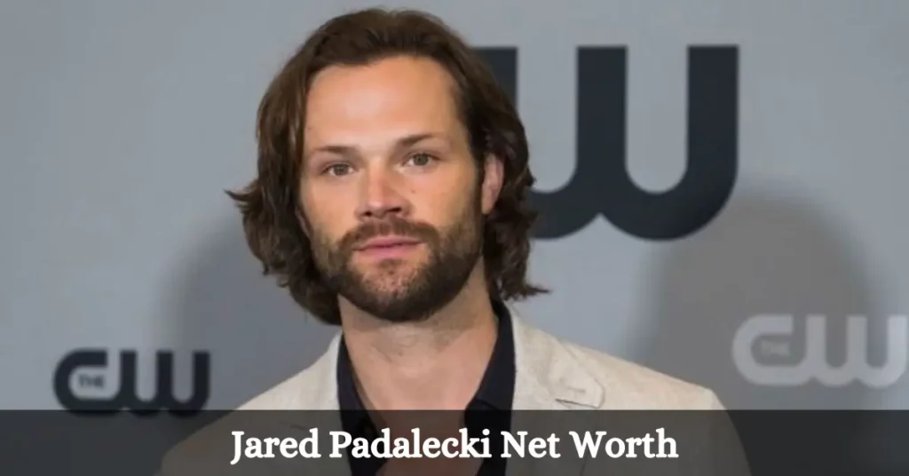Jared Padalecki Net Worth