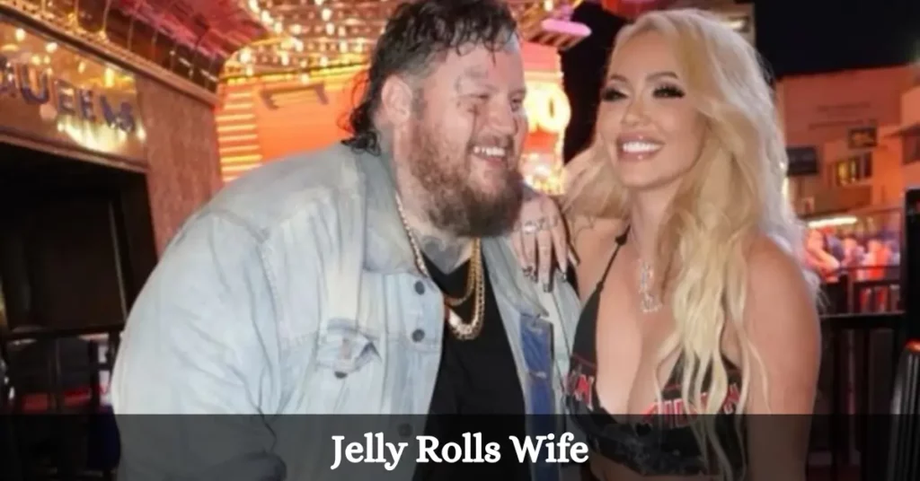Jelly Rolls Wife