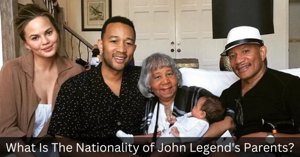John Legend Nationality Parents