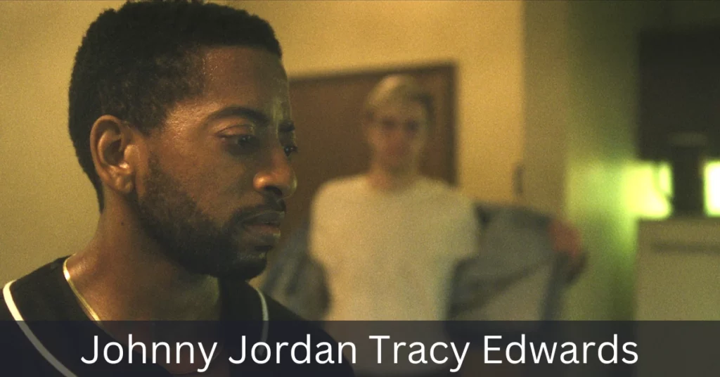 Johnny Jordan Tracy Edwards