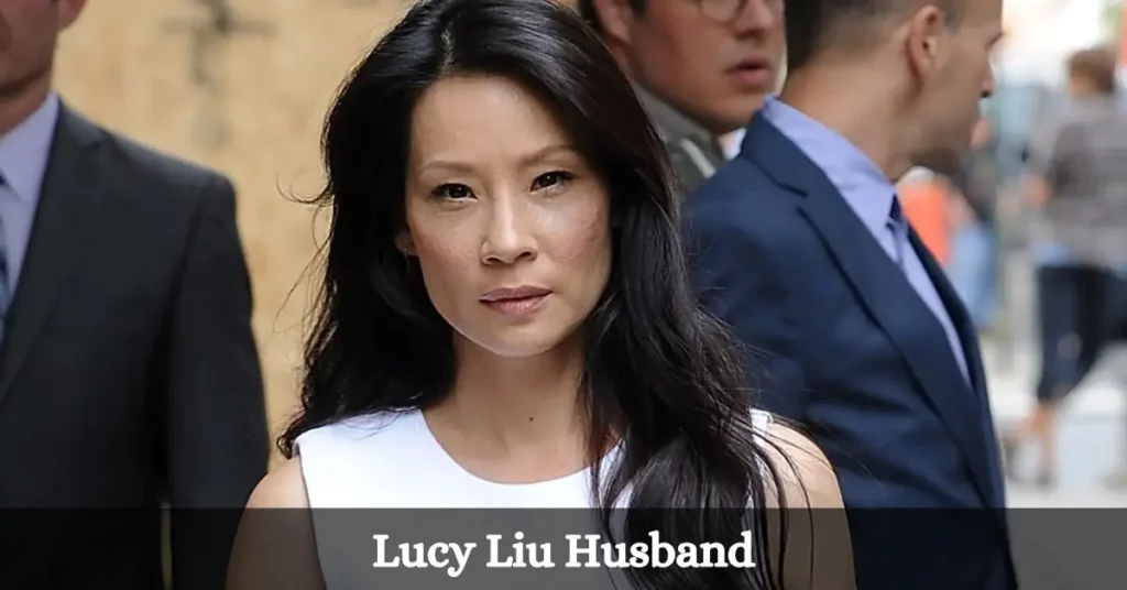 Lucy Liu Husband