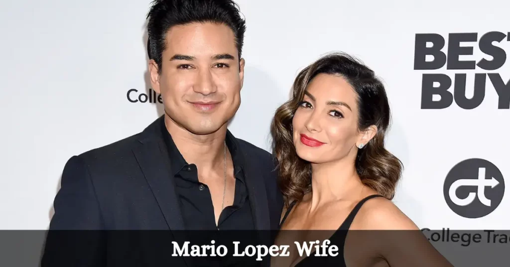 Mario Lopez Wife